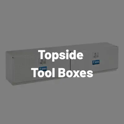 Topside tool boxes for work trucks